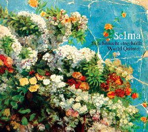 Selma - In Sehnsucht eingehüllt